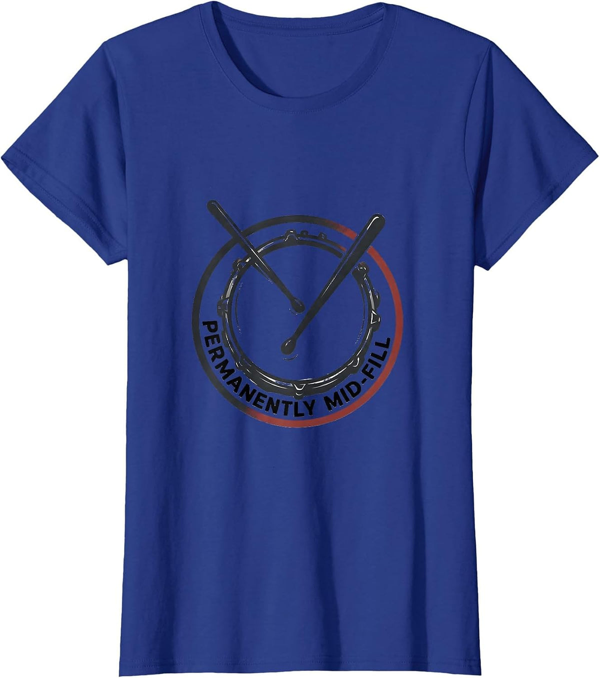 Women's Permanently Mid-Fill Minimalist Drummer Humor Casual Wear T-Shirt - Royal Blue