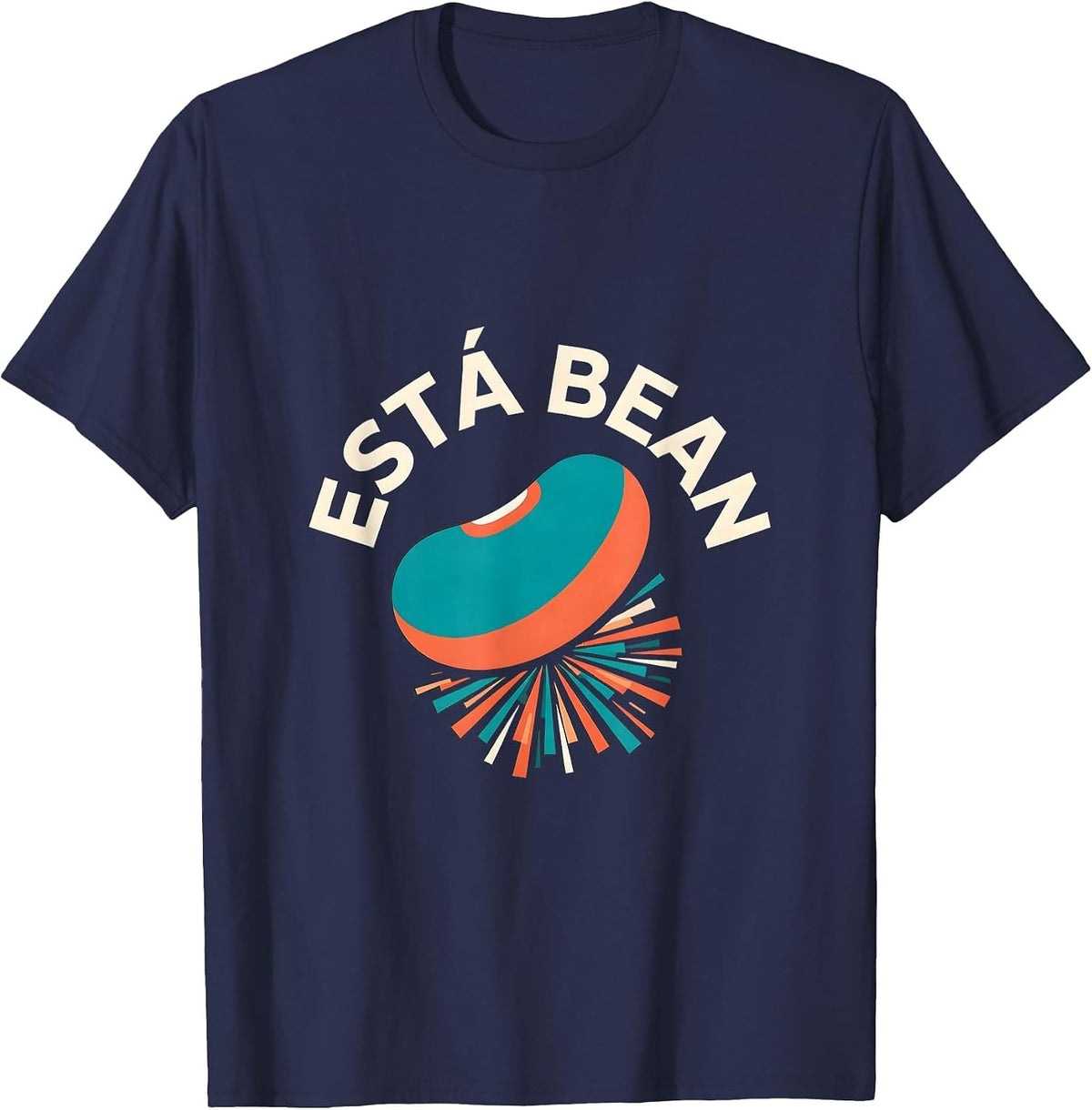 Está Bean Funny Mexican Spanish Pun Cinco De Mayo Party T-Shirt - Navy Blue