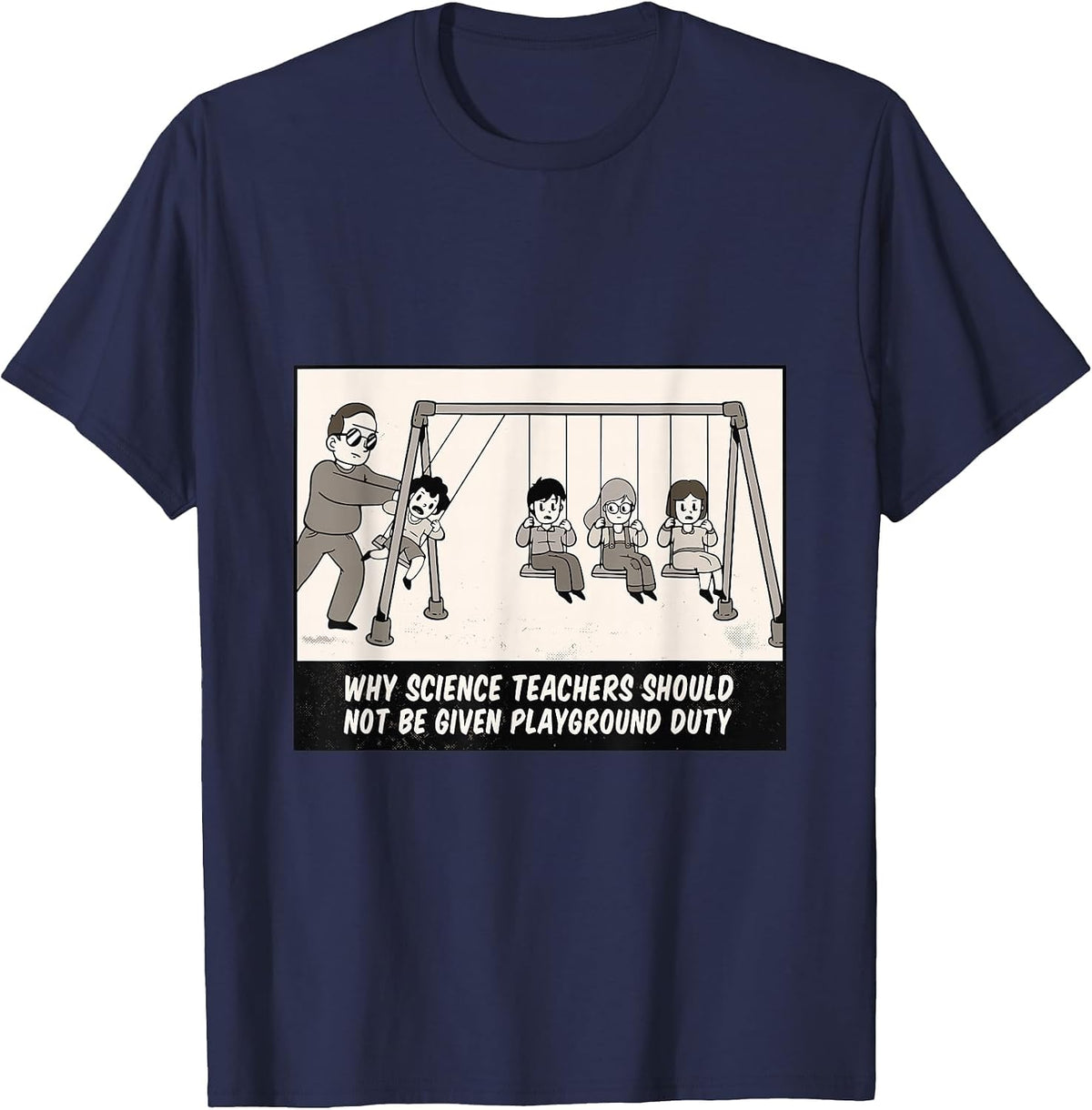 Science Teacher Playground Duty Funny Physics School T-Shirt - Navy Blue