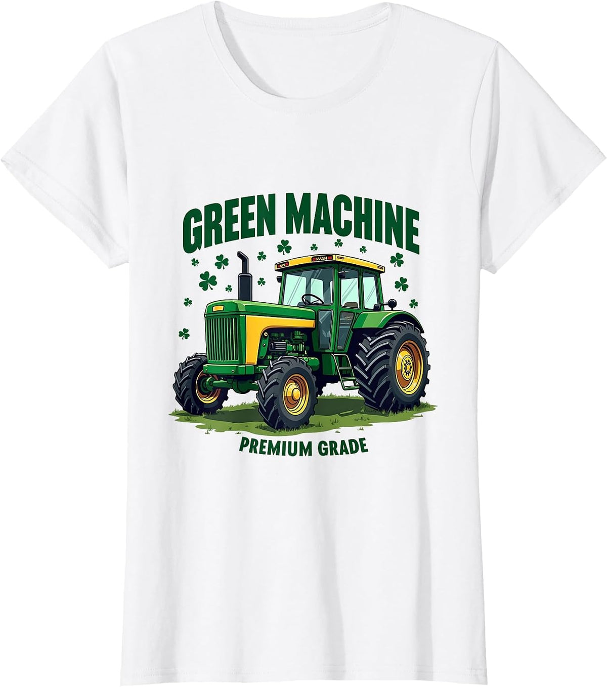 Green Machine Premium Grade St Patricks Day Design T-Shirt - White