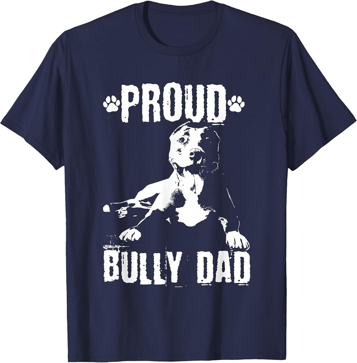 Bully Dad | American Bully Pitbull Dog Owner T-Shirt - Navy Blue