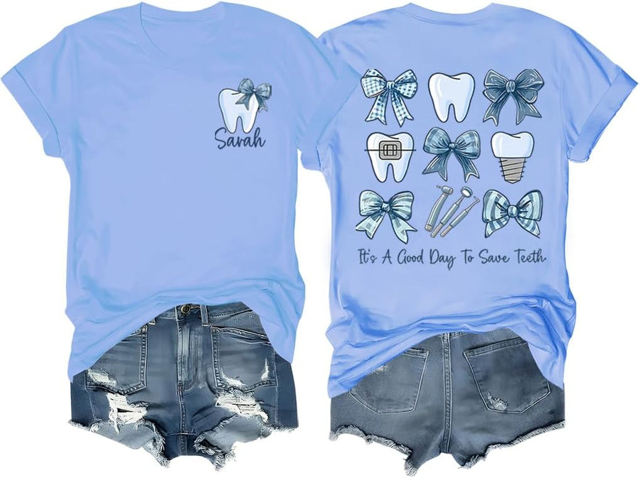 It's A Good Day to Save Teeth Tshirt, It's A Good Day to Save Teeth T Shirt, Dental Hygienist T-Shirt - Sky Blue