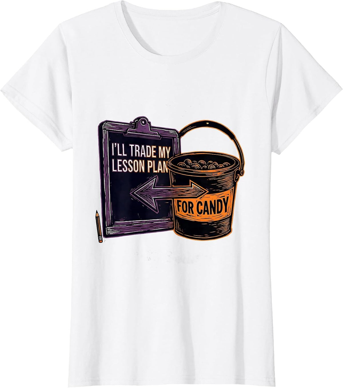 I'll Trade My Lesson Plan For Candy Funny Teacher Halloween T-Shirt - White
