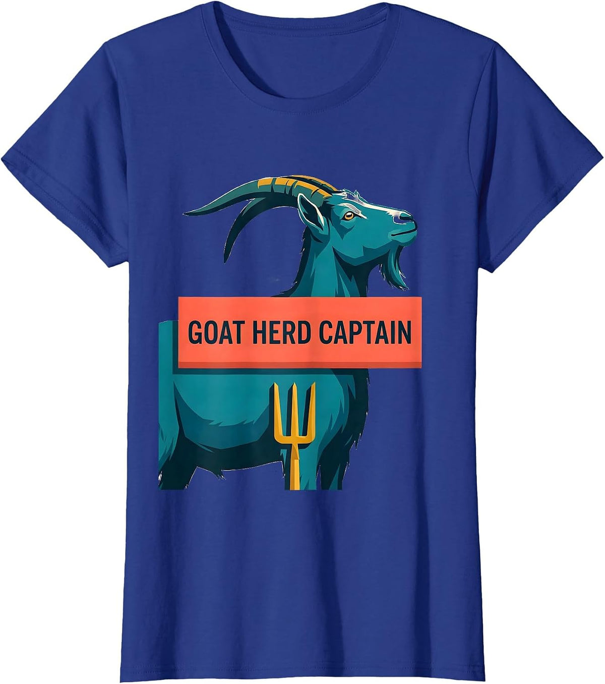 Women's Goat Herd Captain Funny Goat Farmer Animal Lover Gift T-Shirt - Royal Blue