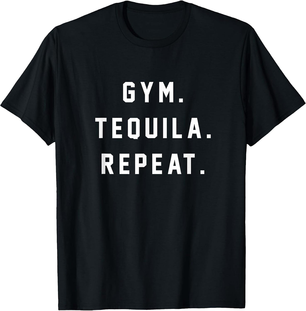 Gym Tequila Repeat Shirt T-Shirt - Black