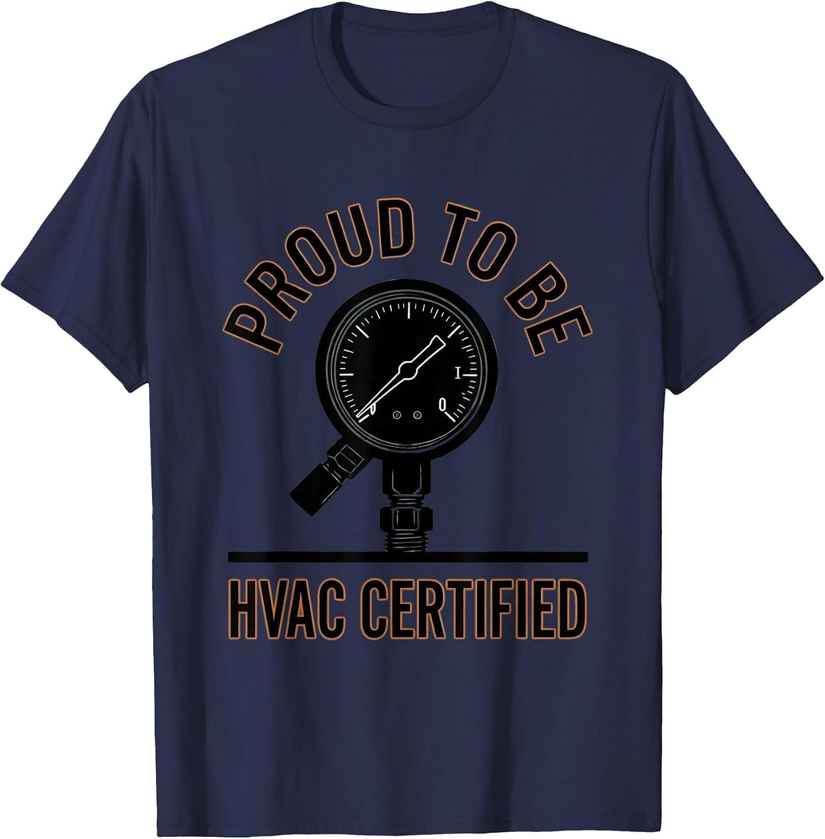 Proud To Be HVAC Certified Heavy Condensed Tech Worker Humor T-Shirt - Navy Blue