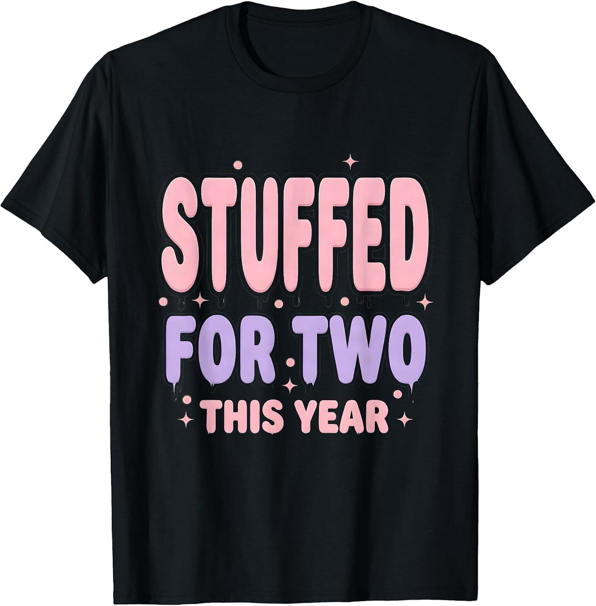 Men's Stuffed For Two This Year Thanksgiving Pregnancy T-Shirt - Black