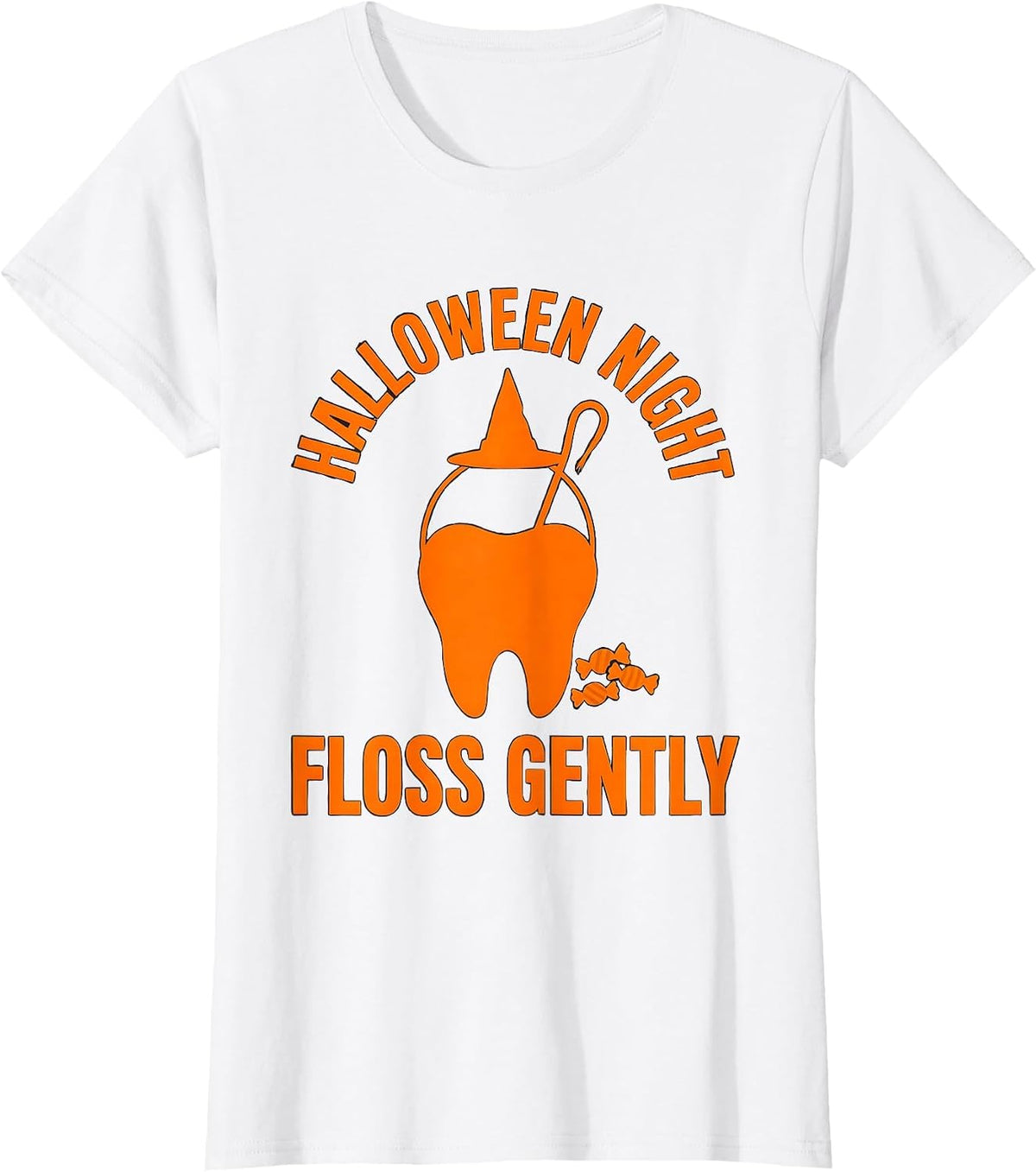 Women's Halloween Night Floss Gently Dental Humor Costume T-Shirt - White