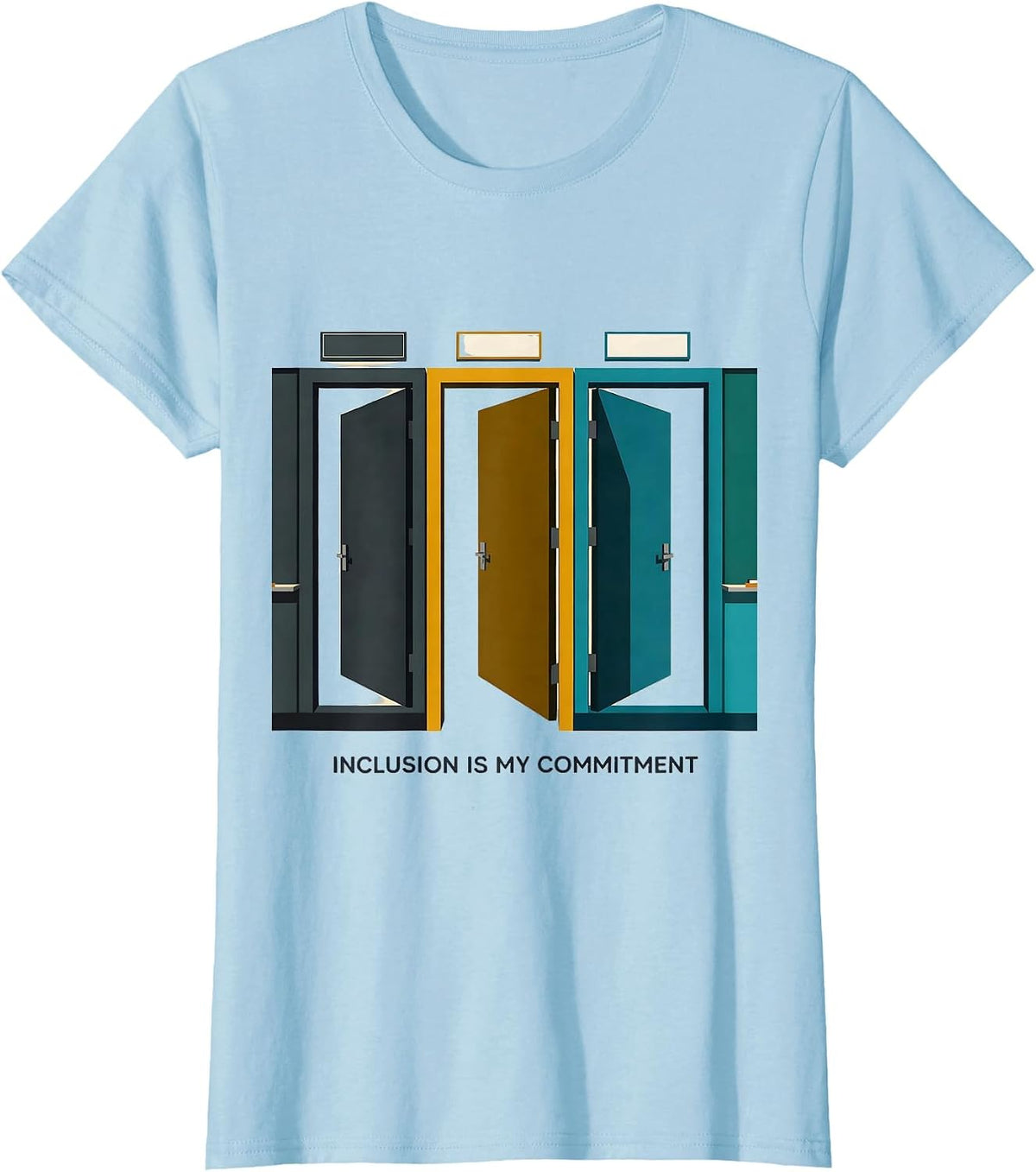 Women's Inclusion Is My Commitment Midcentury Modern Special T-Shirt - Baby Blue