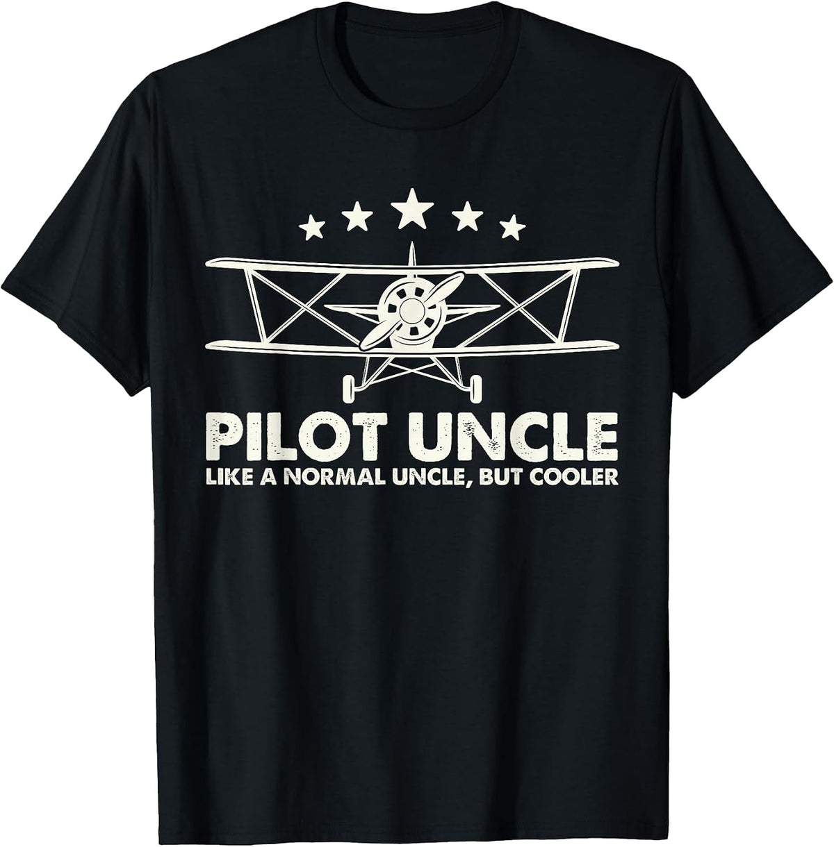 Pilot Uncle Like A Normal Uncle But Cooler Plane Aviation T-Shirt - Black
