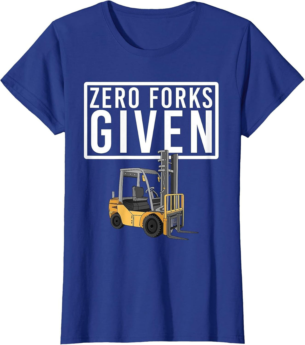 Funny Forklift Driver Art for Men Women Forklift Operator T-Shirt - Royal Blue