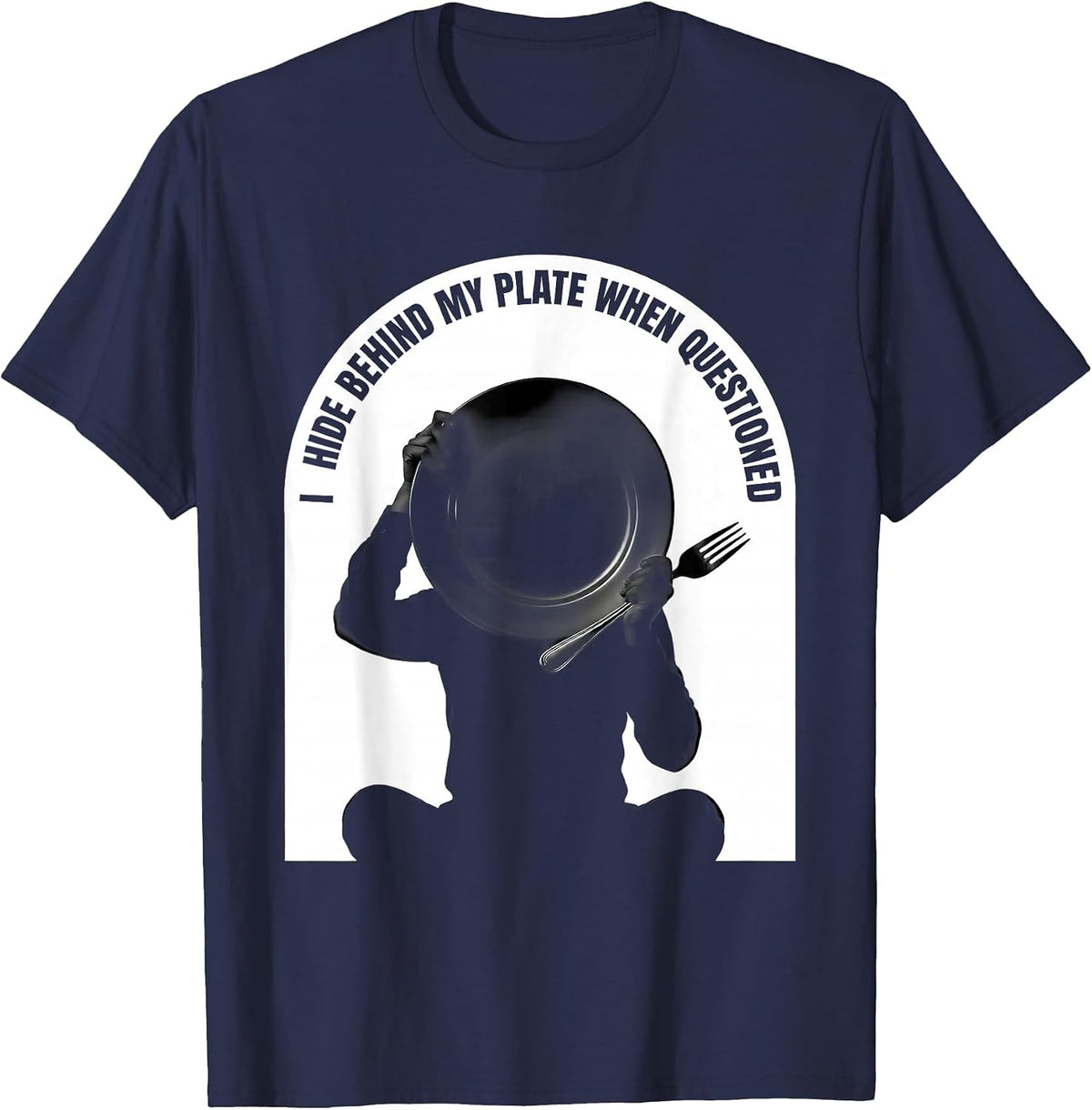 Men's I Hide Behind My Plate When Questioned Funny Thanksgiving T-Shirt - Navy Blue