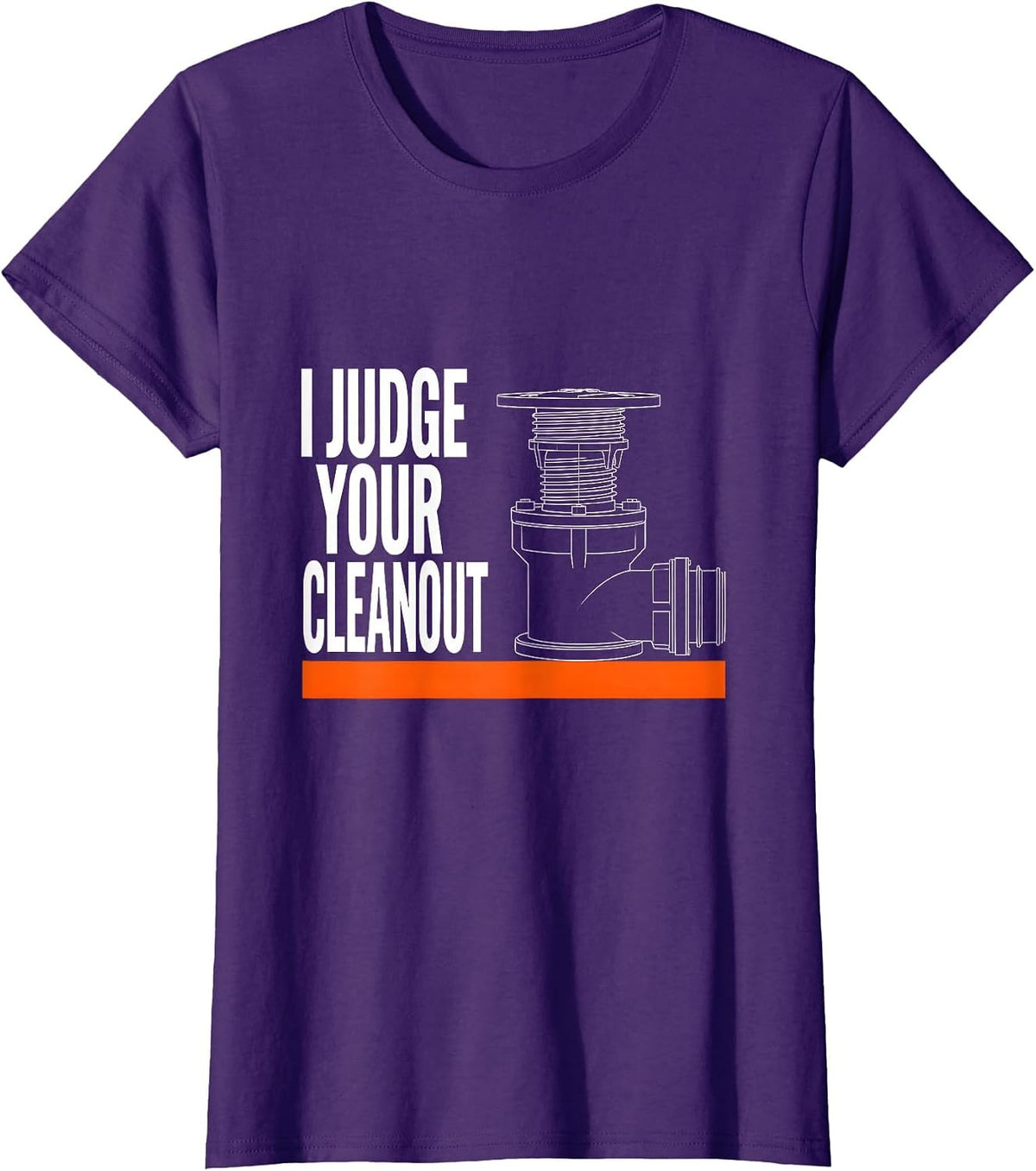 Women's I Judge Your Cleanout Funny HVAC Tech Handyman Construction T-Shirt - Purple