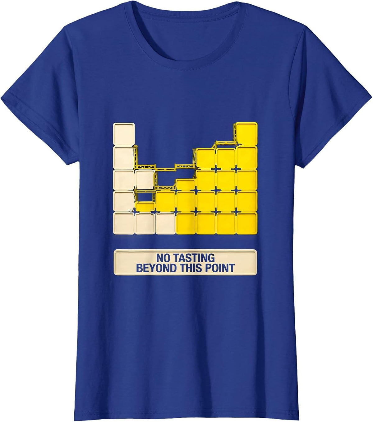 Women's No Tasting Beyond This Point Funny Periodic Table Science T-Shirt - Royal Blue