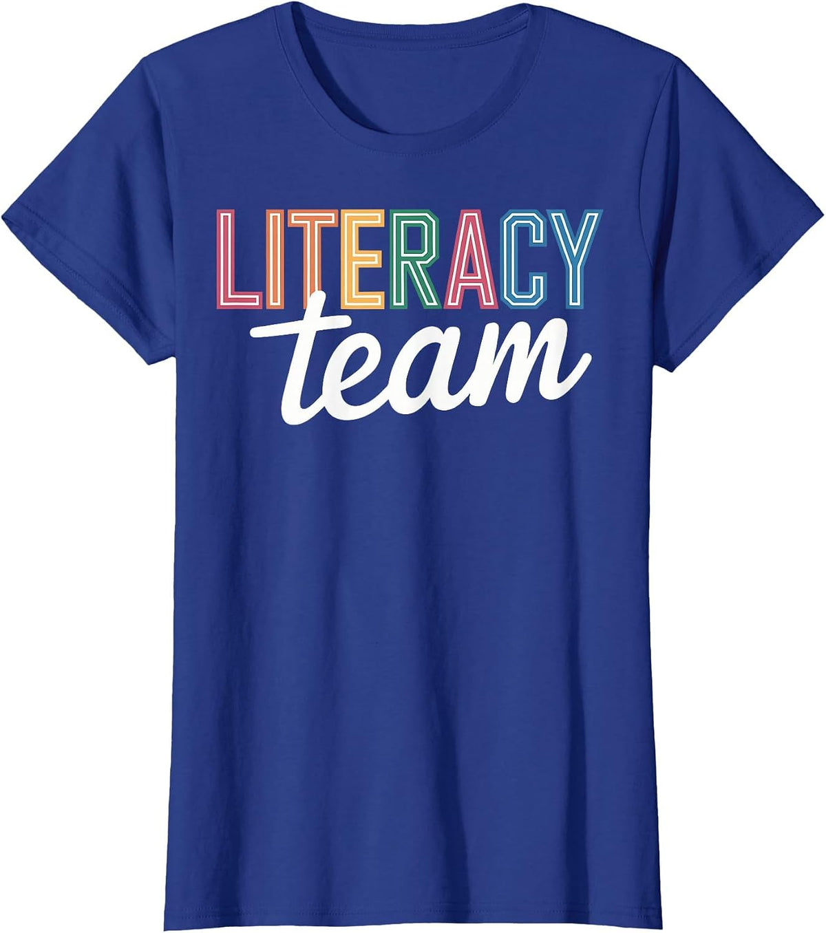 Literacy Team Teacher T-Shirt - Royal Blue