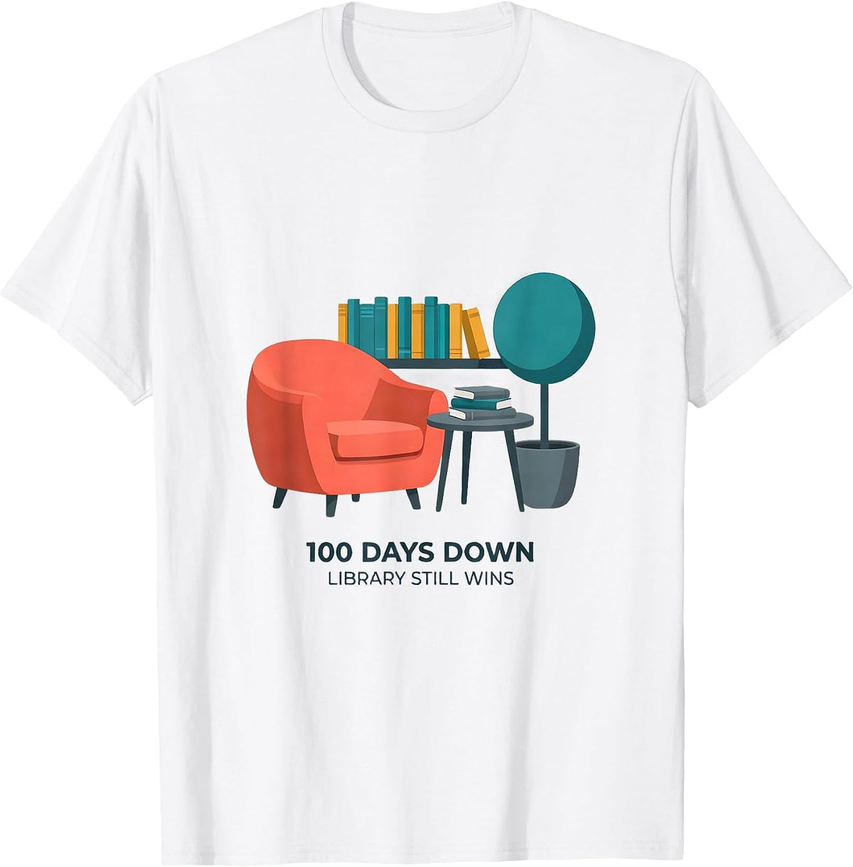 Men's 100 Days Down Library Still Wins Reading Teacher 100th Day T-Shirt - White