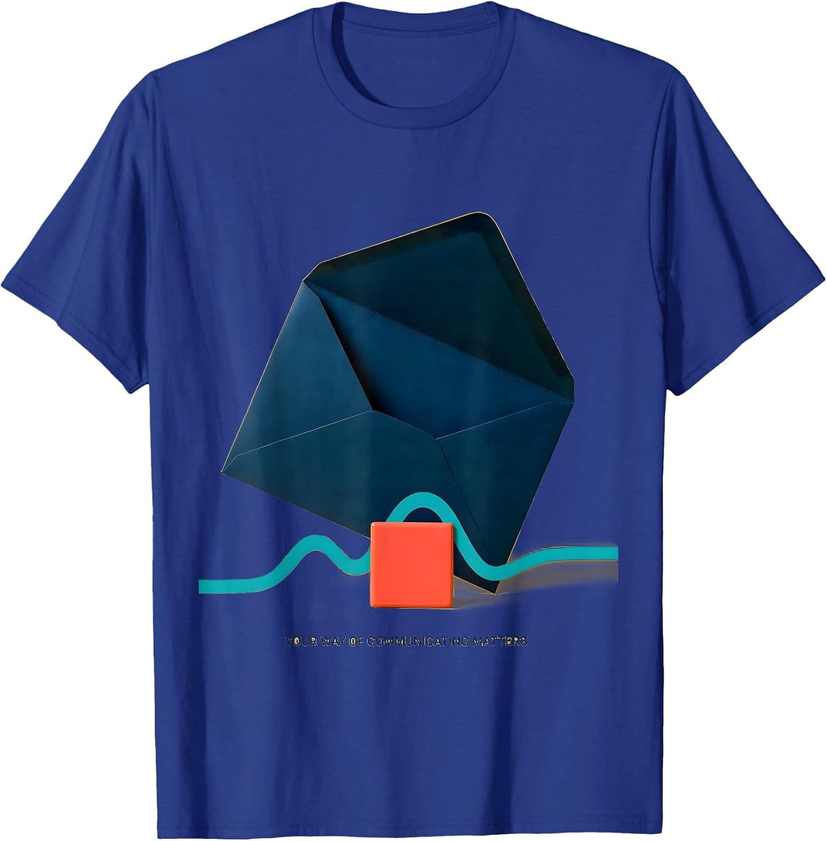 Your Way Of Communicating Matters Speech Language T-Shirt - Royal Blue