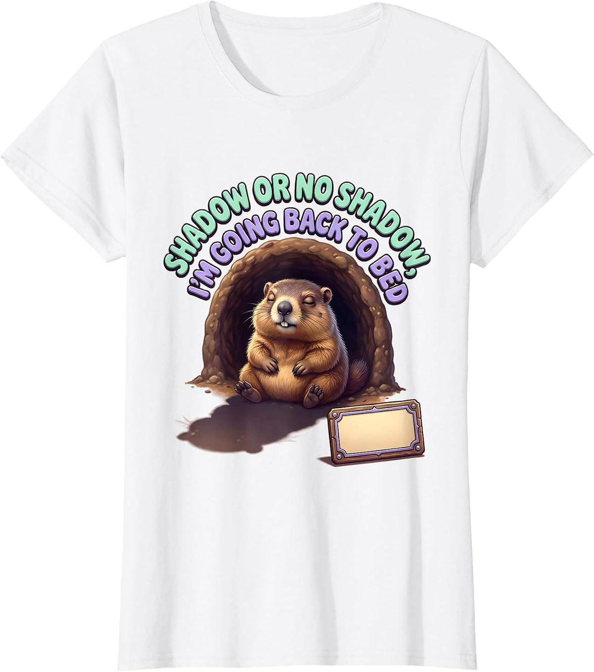 Shadow Or No Shadow I'm Going Back To Bed Kawaii Groundhog T-Shirt - White
