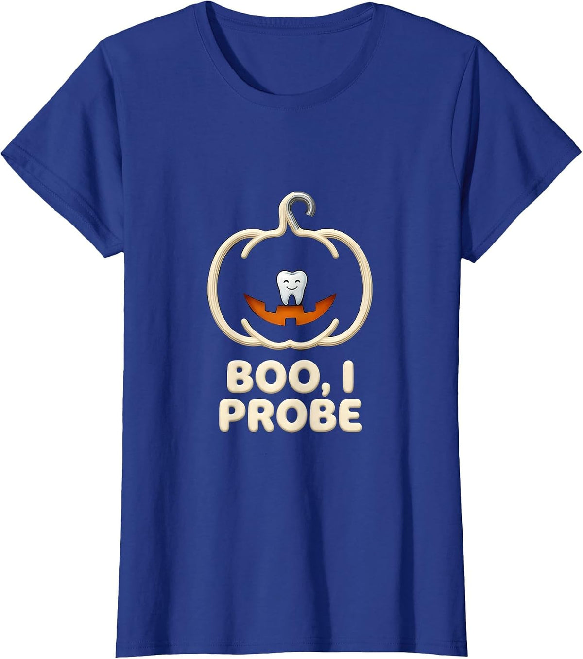 Women's Boo I Probe Funny Dental Hygienist Halloween Fall Humor T-Shirt - Royal Blue