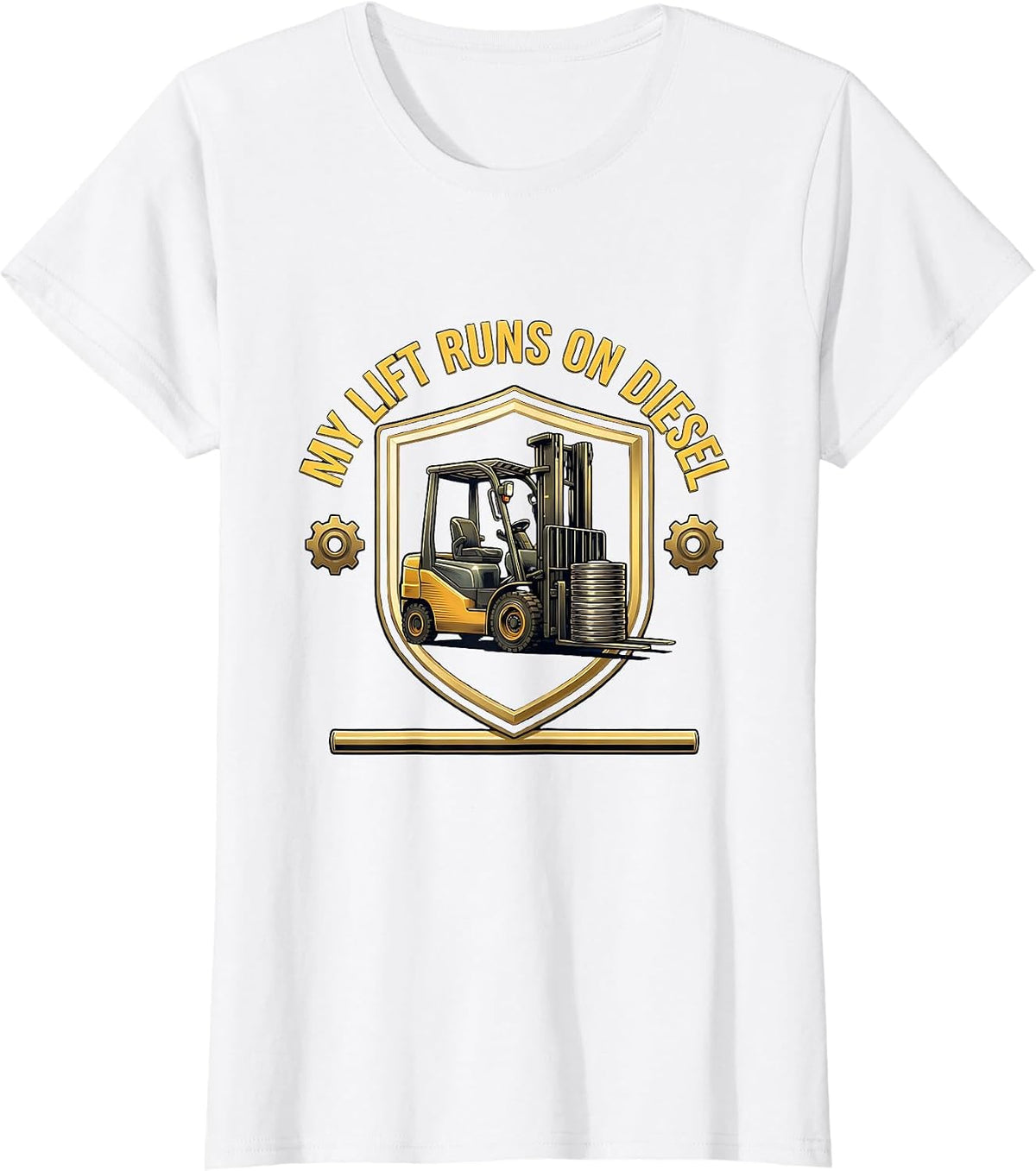 Women's My Lift Runs On Diesel Funny Forklift Certified Operator T-Shirt - White