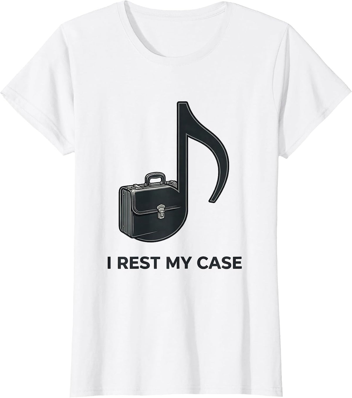 Women's I Rest My Case Funny Musician Instrument Humor Gift T-Shirt - White