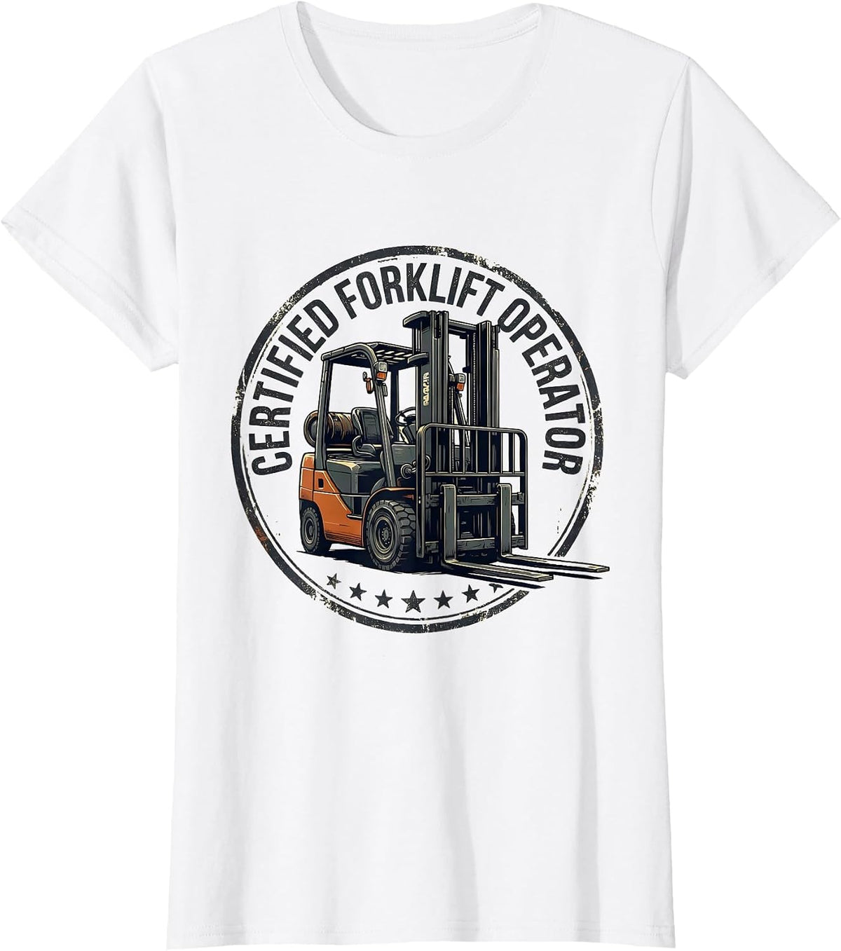 Women's Certified Forklift Operator Funny Forklift Driver Gift T-Shirt - White