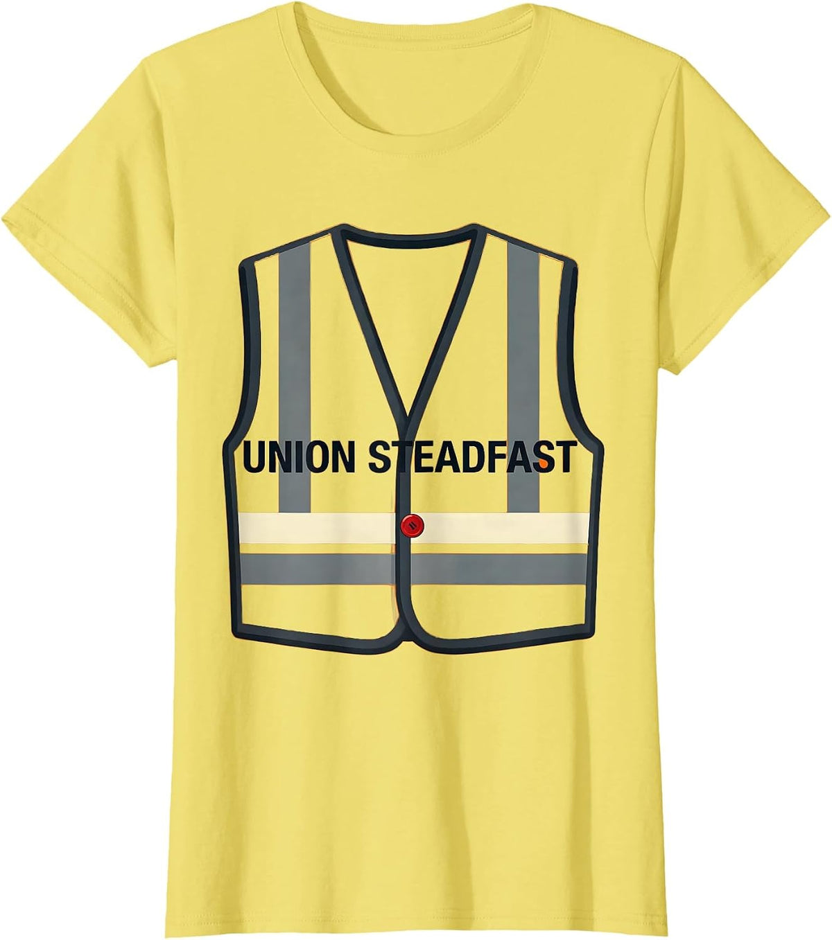 Women's Union Steadfast Bold Union Worker Solidarity Labor Day T-Shirt - Lemon Yellow