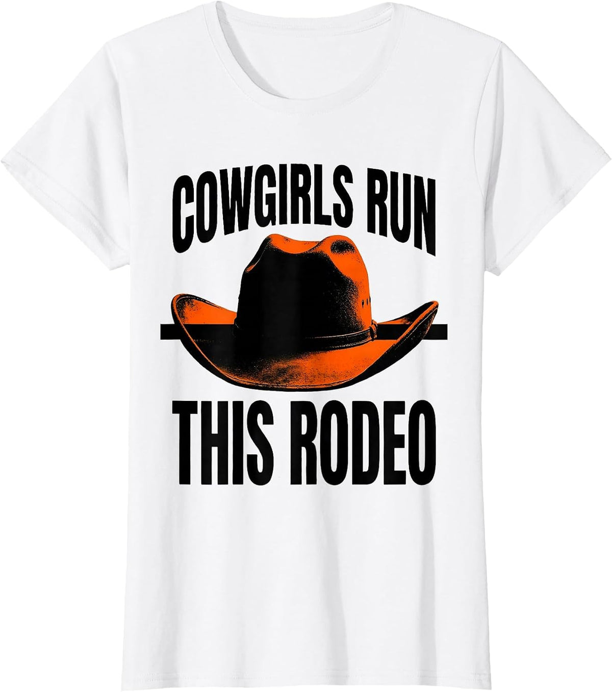 Women's Cowgirls Run This Rodeo Western Design T-Shirt - White