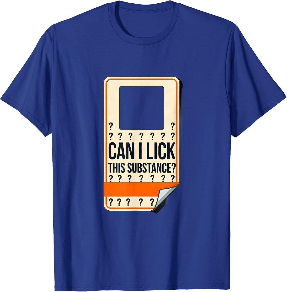 Can I Lick This Substance Funny Periodic Table Science T-Shirt - Royal Blue