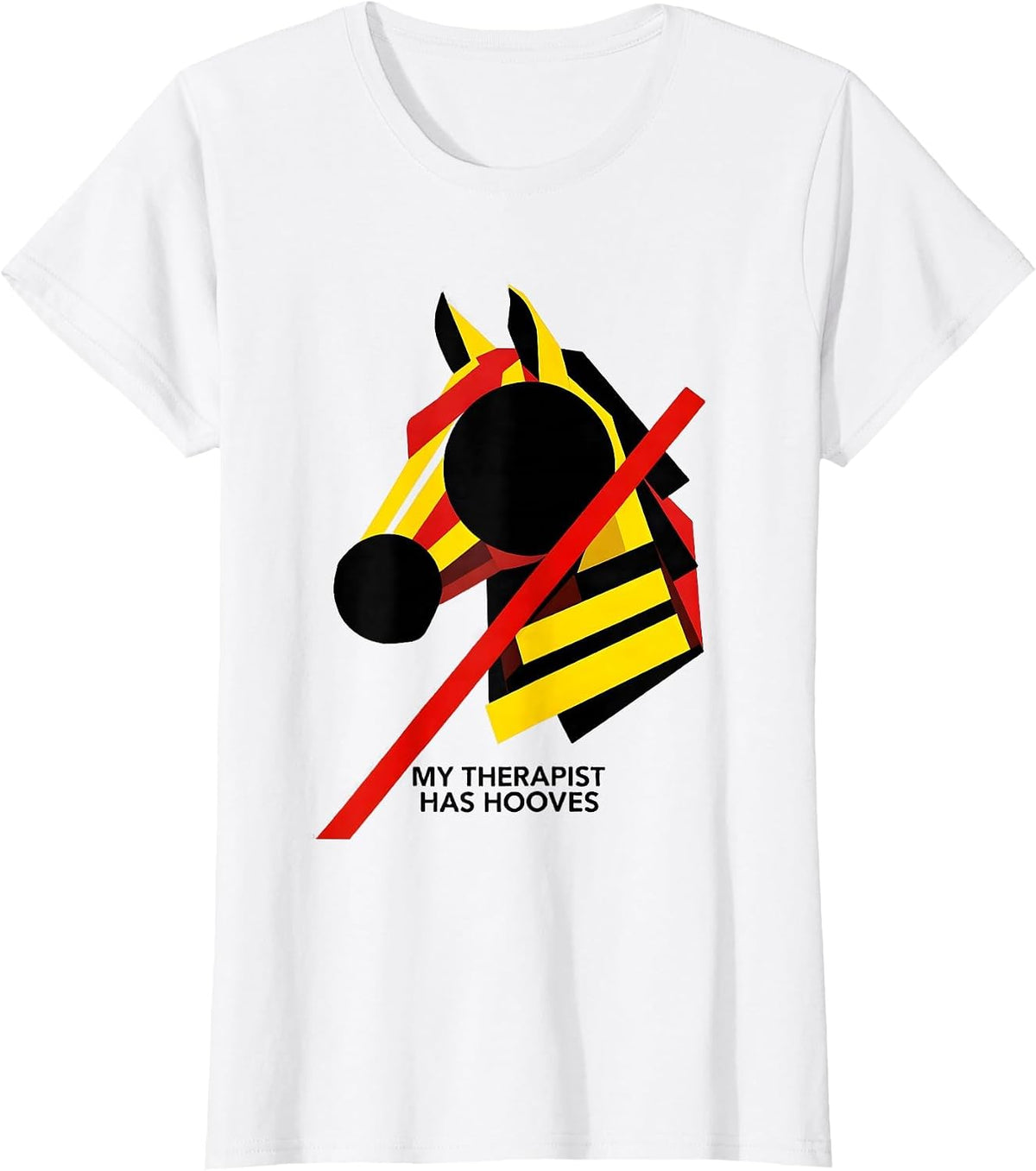 My Therapist Has Hooves Horse Lover Design T-Shirt - White