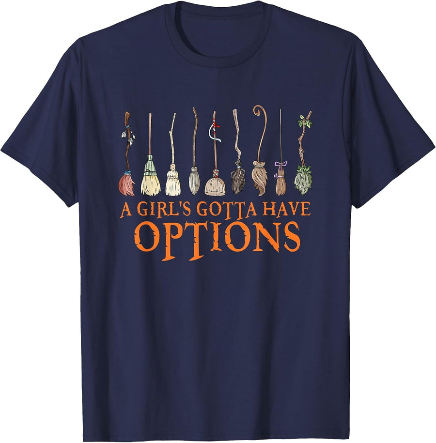 A Girl's Gotta Have Options with Witch Broom Halloween T-Shirt Tee for Girls - Navy Blue