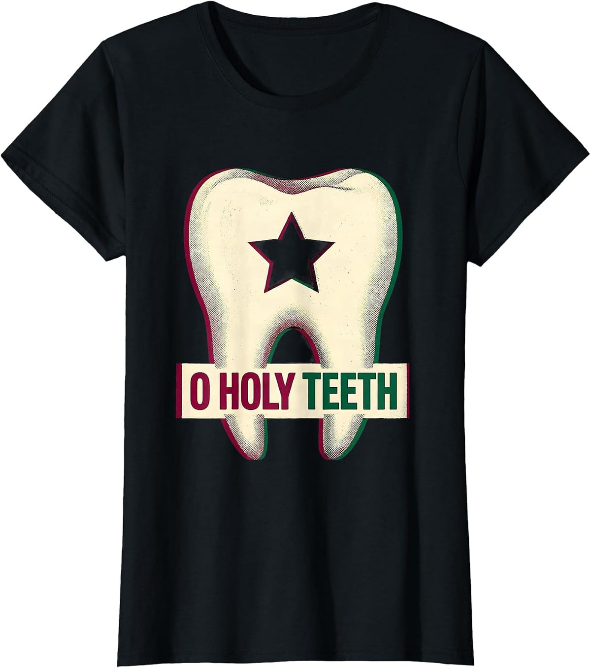 O Holy Teeth Funny Dentist Dental Team Christmas Humor T-Shirt - Black