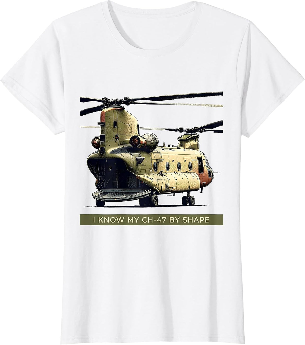 I Know My CH-47 By Shape Military Helicopter Pilot Aviation T-Shirt - White