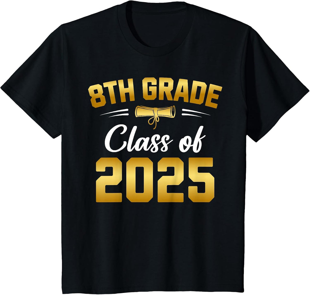 8th Grade Class of 2025 Graduate Student School Graduation T-Shirt - Black
