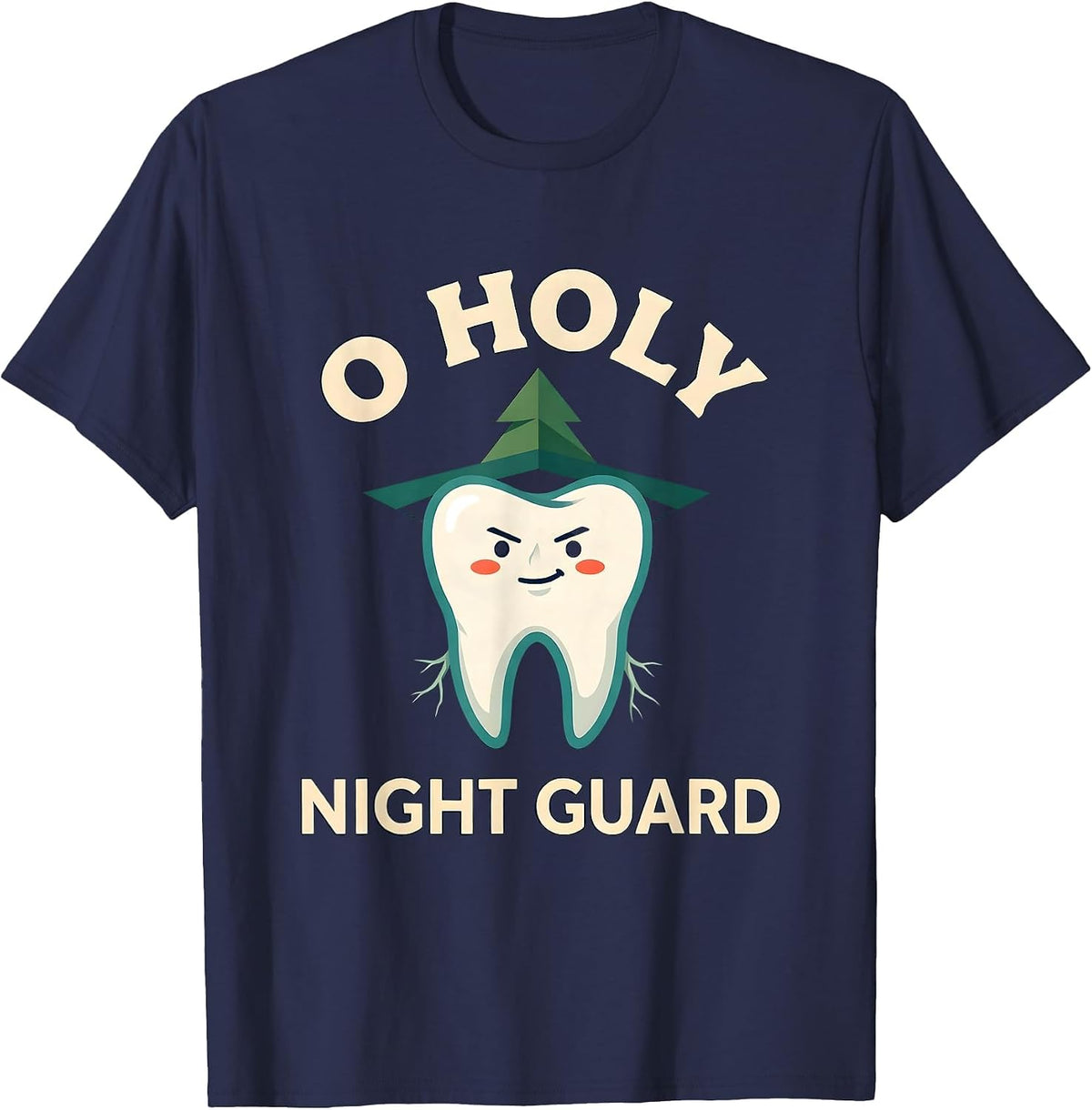 O Holy Night Guard Funny Dental Christmas Dentist Tooth T-Shirt - Navy Blue