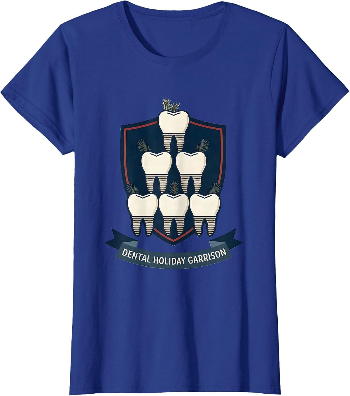 Women's Dental Holiday Garrison Funny Dentist Christmas Dental Team T-Shirt - Royal Blue