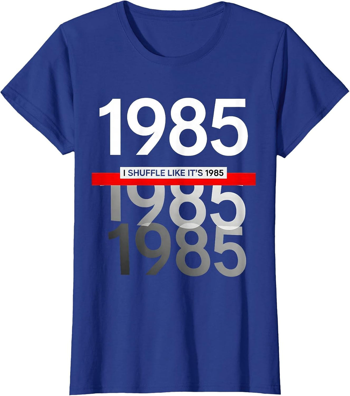 Women's I Shuffle Like It's 1985 Funny Retro Vintage T-Shirt - Royal Blue