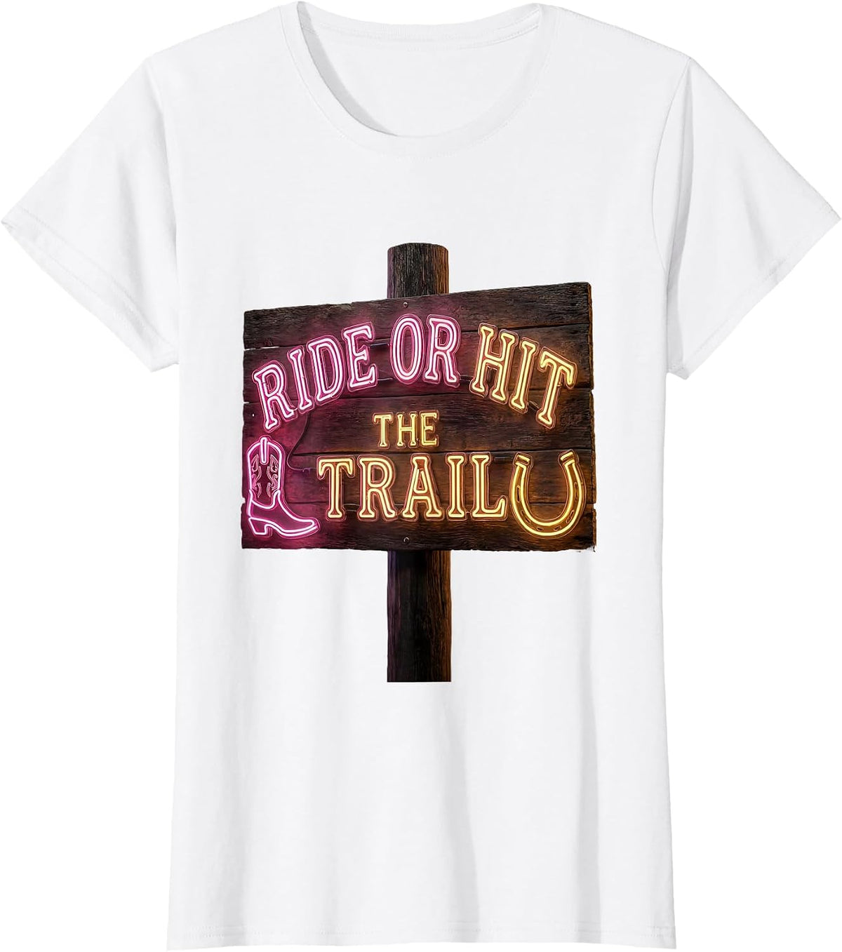 Ride or Hit the Trail Western Cowboy Design T-Shirt - White