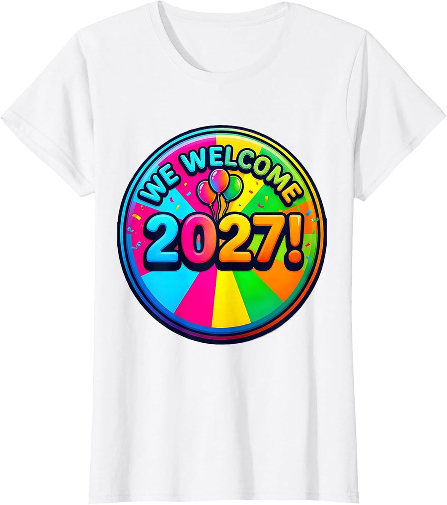 Women's We Welcome 2027 Colorful New Year Party Family Matching Crew T-Shirt - White