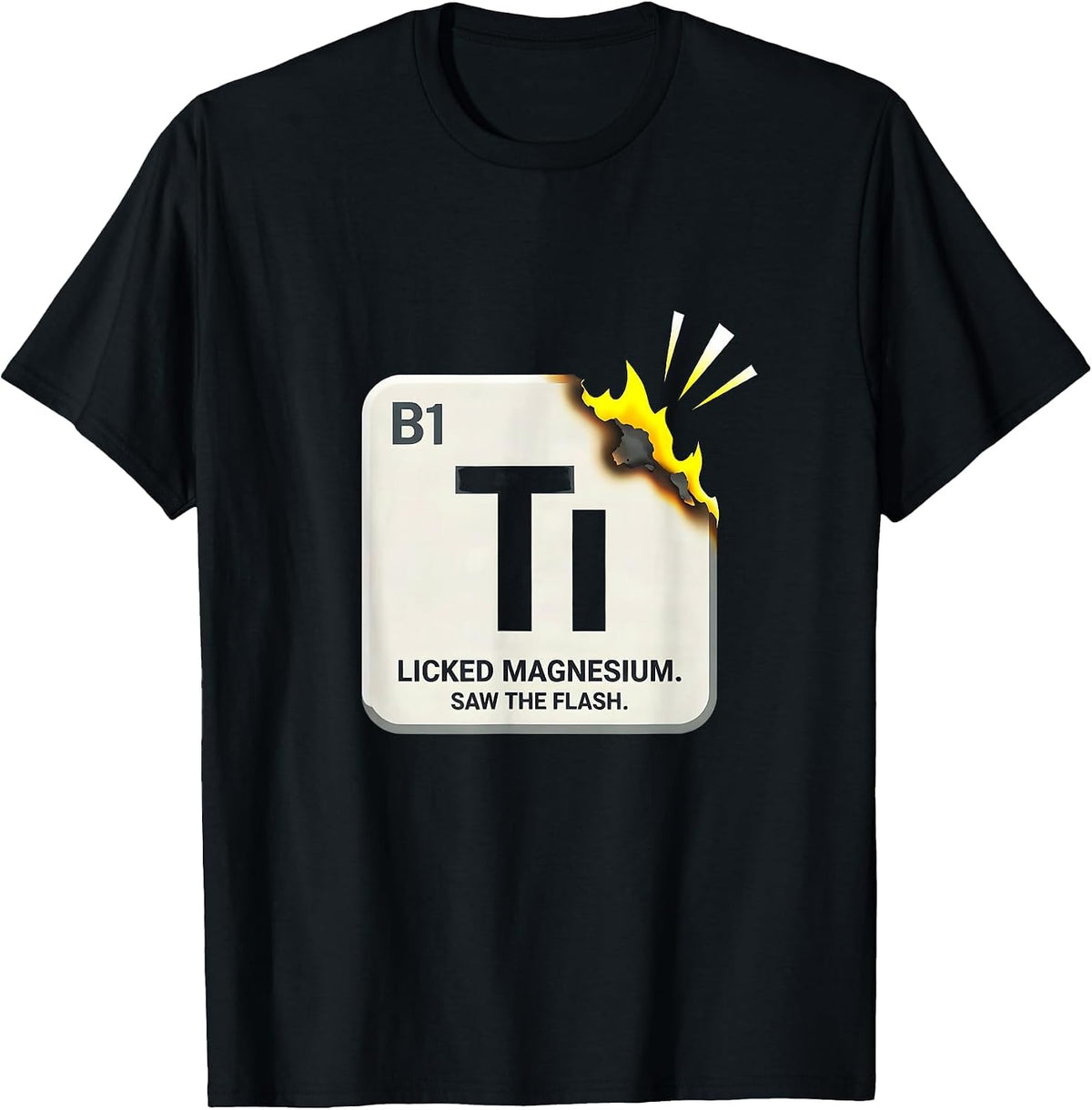 Men's Licked Magnesium Saw The Flash Funny Periodic Table Teacher T-Shirt - Black