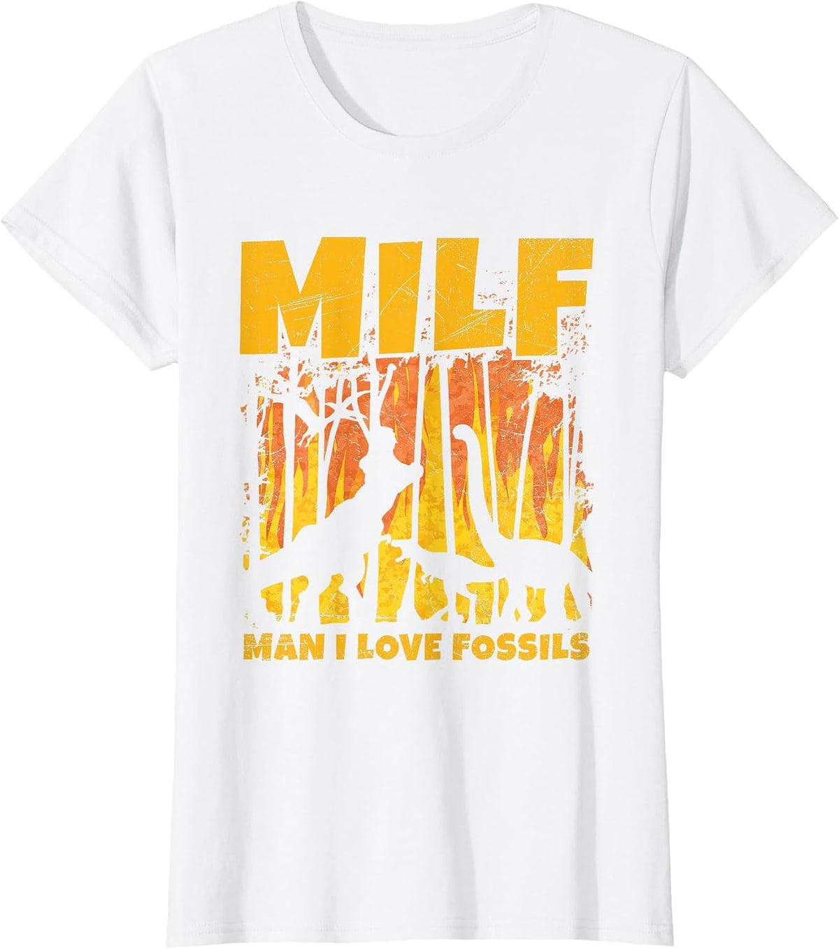 Milf - Man I Love Fossils Design for a Paleontologist T-Shirt - White