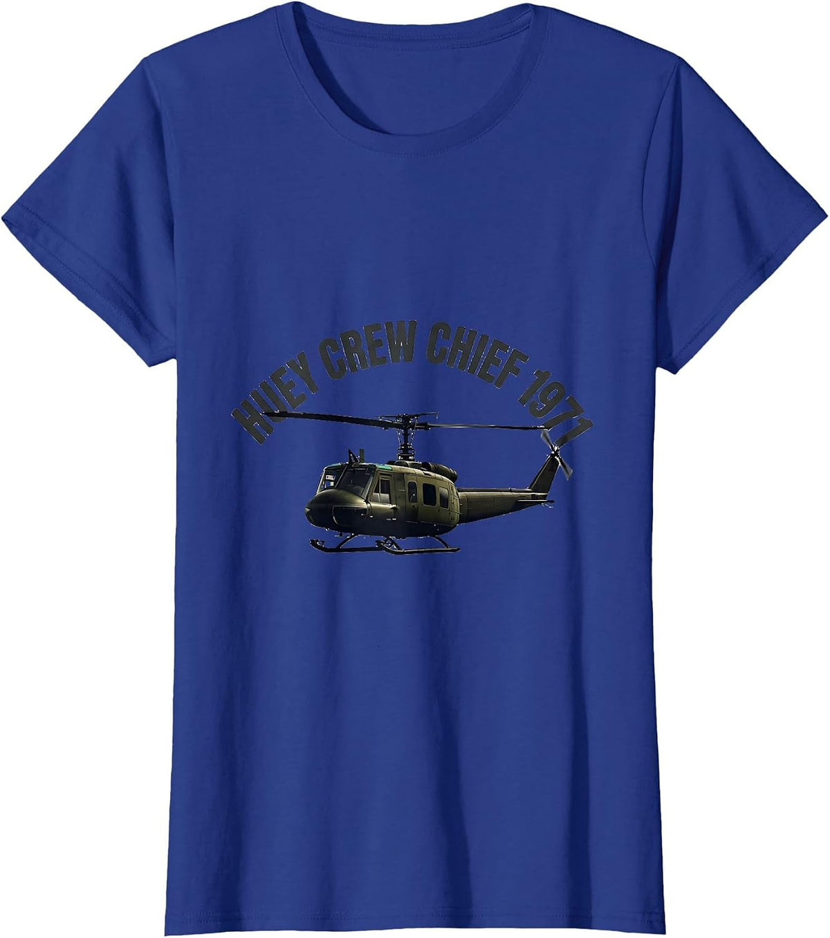 Women's Huey Crew Chief 1971 Military Helicopter Pilot Vietnam T-Shirt - Royal Blue