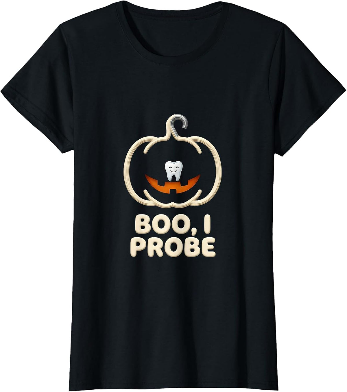 Women's Boo I Probe Funny Dental Hygienist Halloween Fall Humor T-Shirt - Black