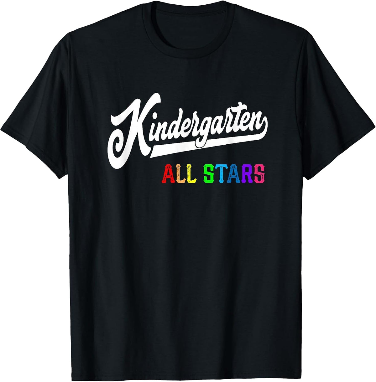 Kindergarten All Stars Teacher Team T-Shirt - Black