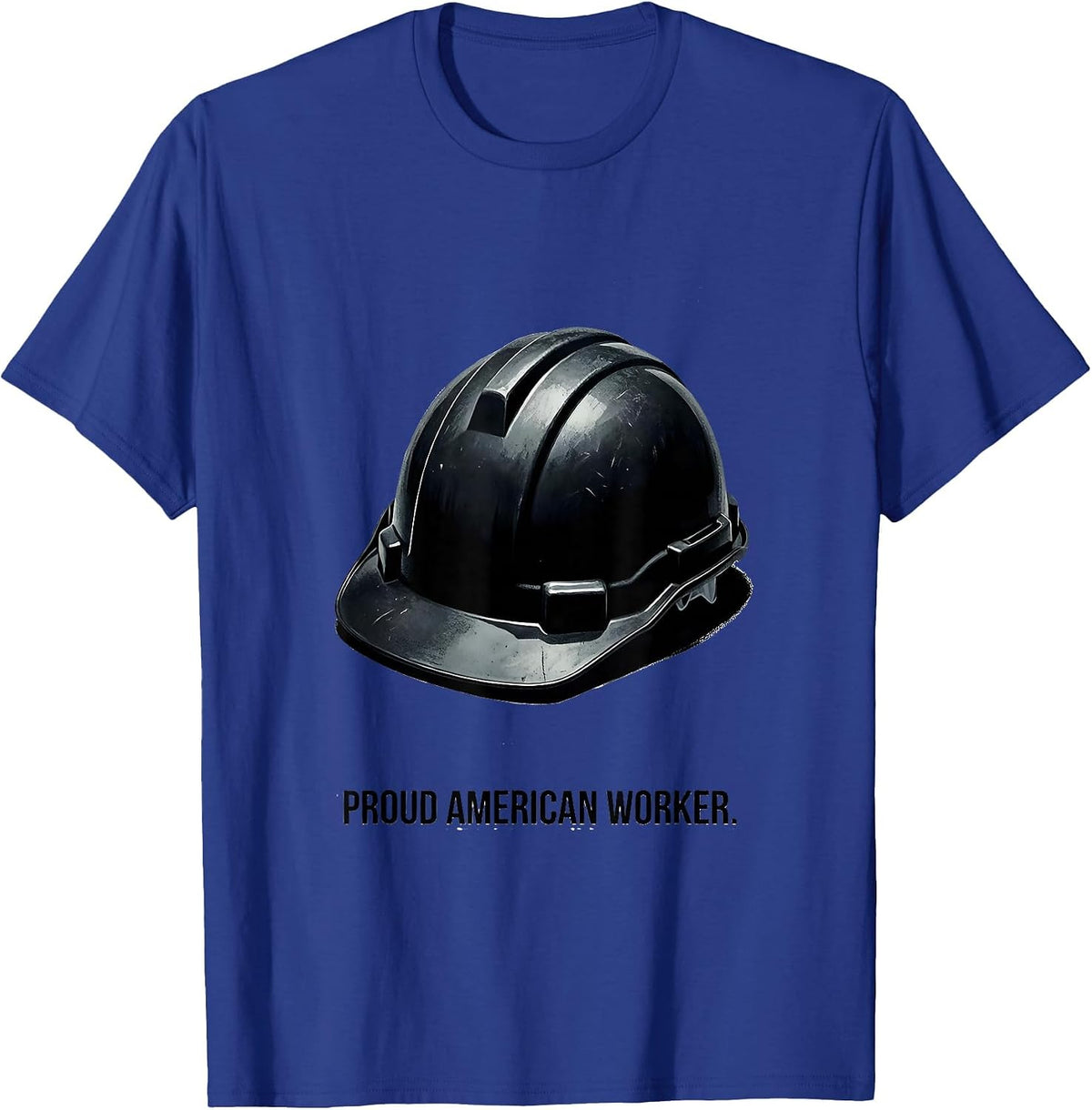 Proud American Worker Patriotic Labor Day Union Pride T-Shirt - Royal Blue