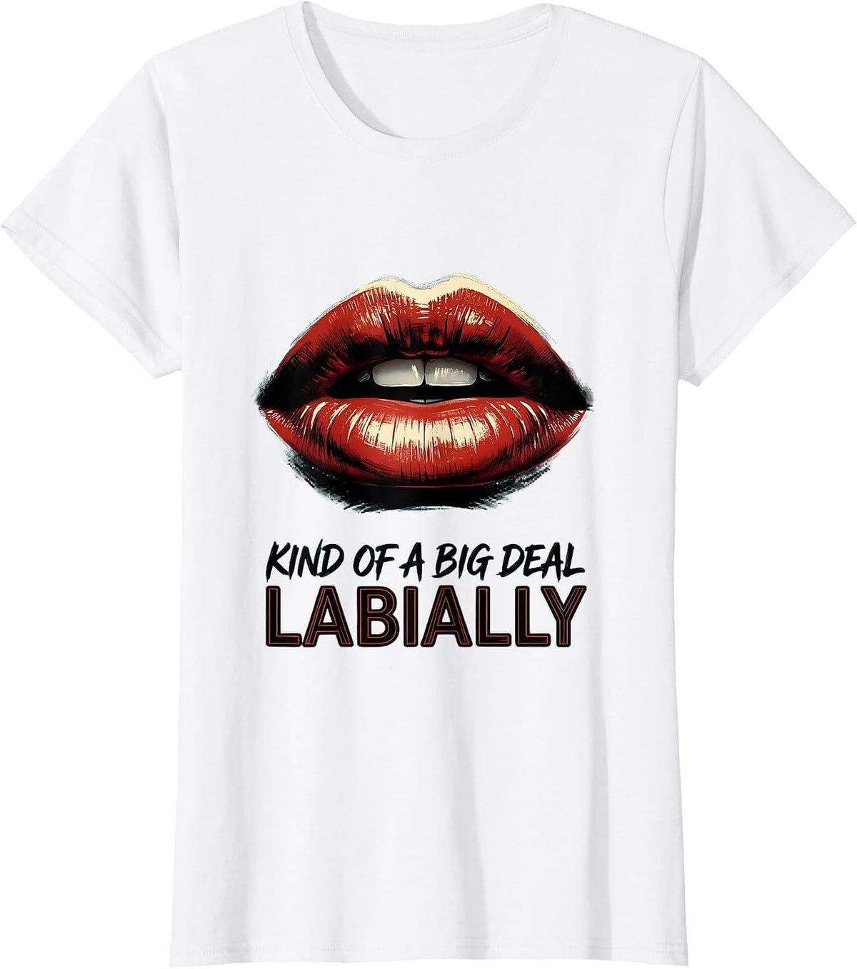 Women's Kind Of A Big Deal Labially Speech Language Pathologist SLP T-Shirt - White