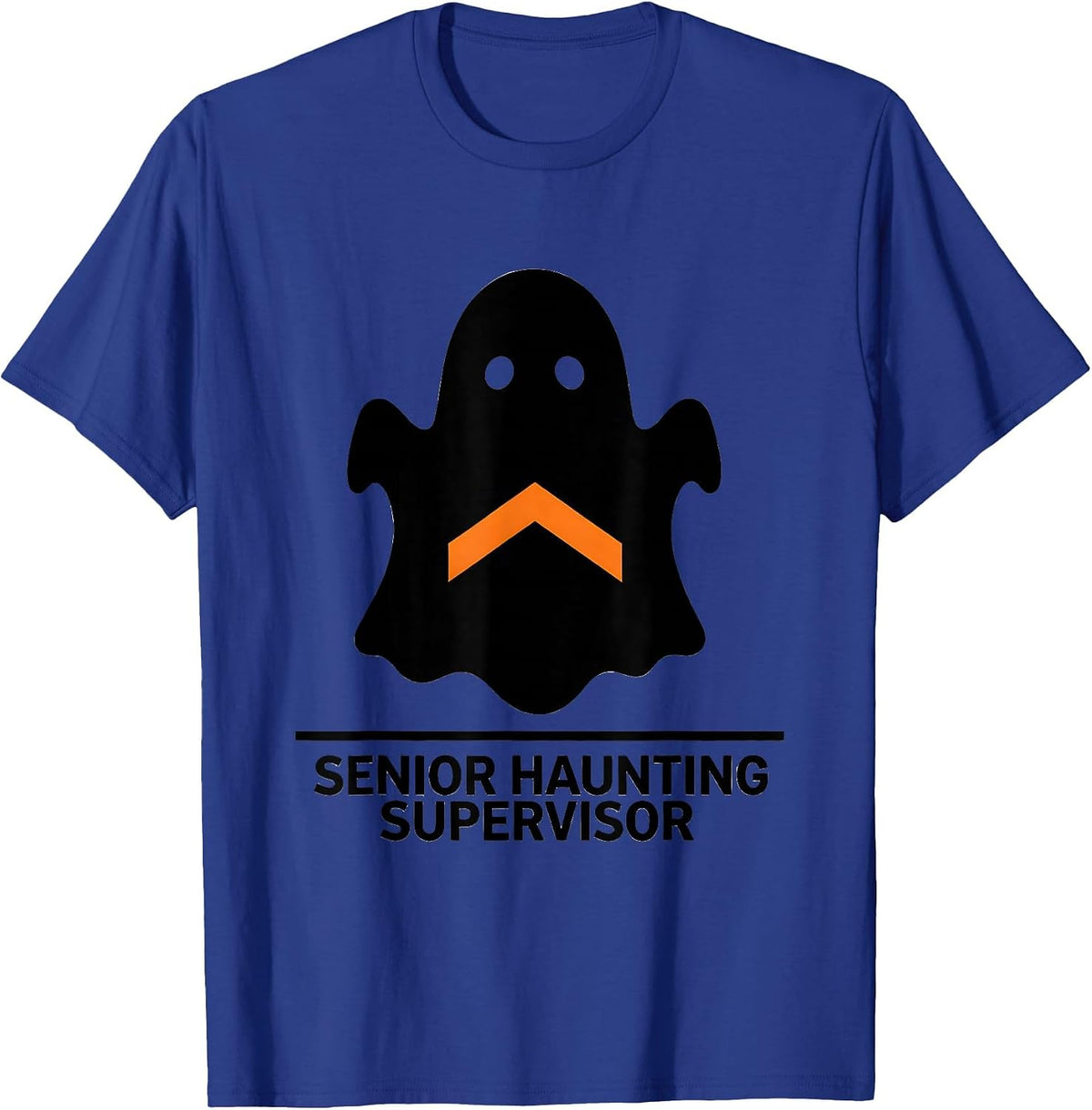 Men's Senior Haunting Supervisor Funny Para Normal Activities T-Shirt - Royal Blue