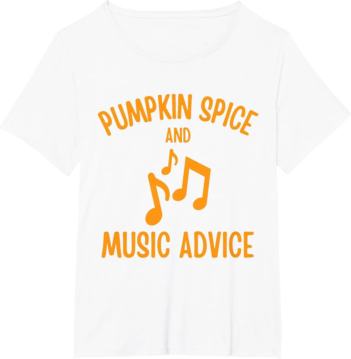 Pumpkin Spice and Music Advice Music Teacher Halloween T-Shirt - White
