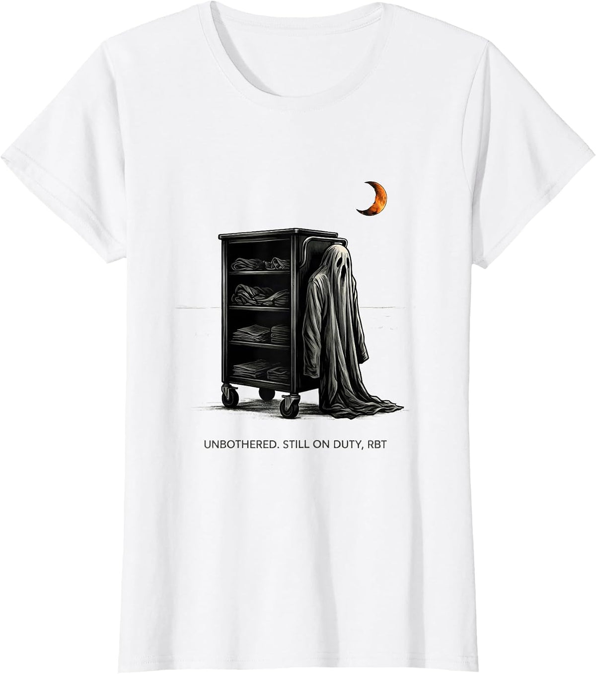 Unbothered Still On Duty RBT Para Normal Ghost Halloween T-Shirt - White