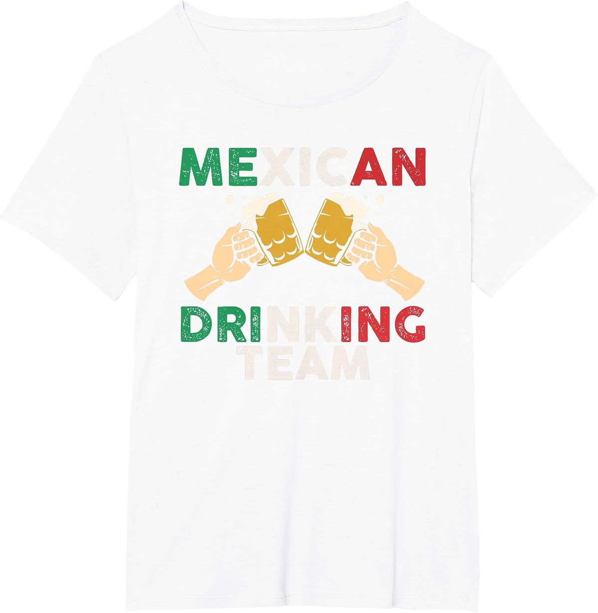 Cheers Mexican Drinking Team Funny Mexico Flag Beer Mugs T-Shirt - White
